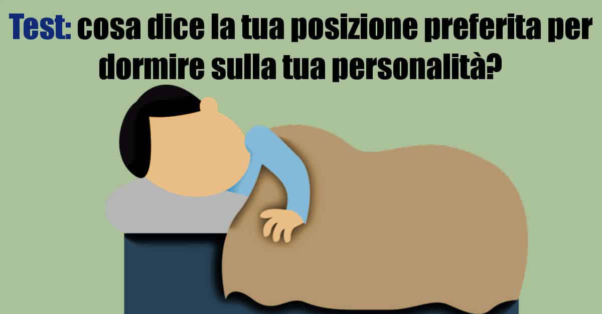 Test: cosa dice la tua posizione preferita per dormire sulla tua personalità?