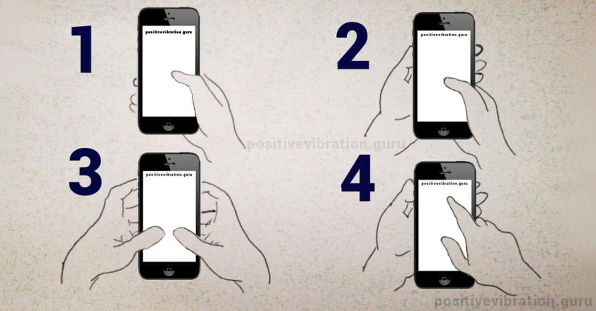 TEST di personalità: il modo in cui tieni il telefono può dire molto sulla tua personalità
