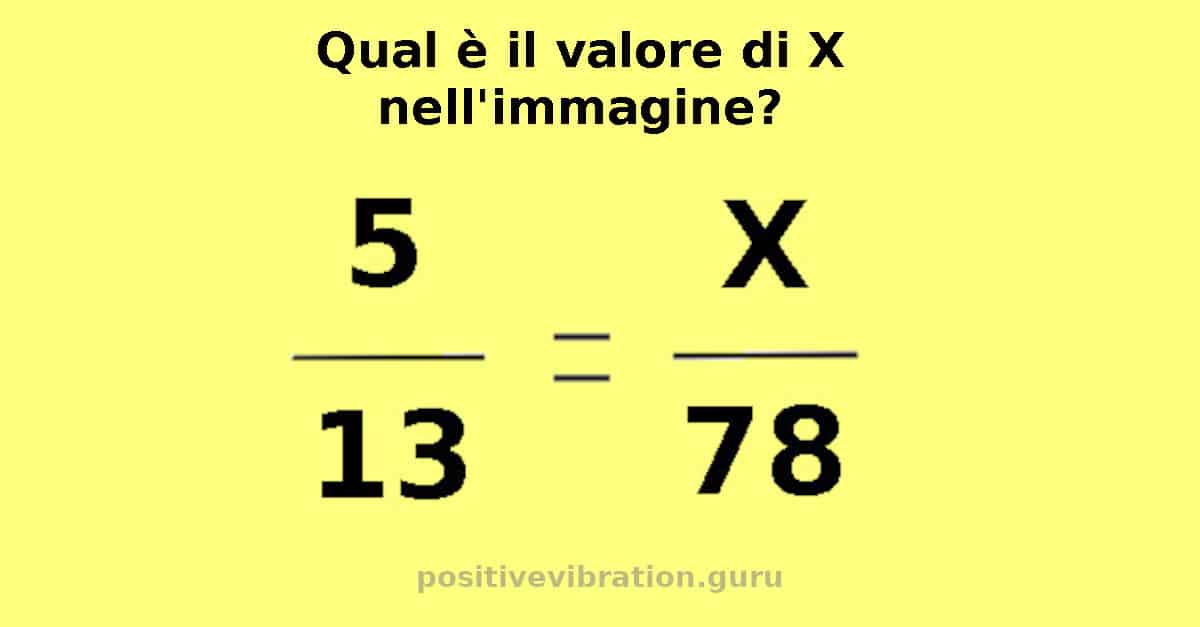 Quiz matematico: qual è il valore di X nell’immagine?